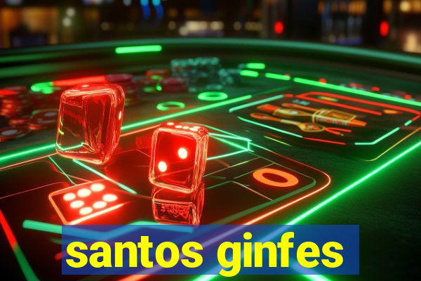 santos ginfes